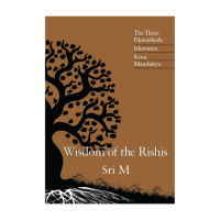 Wisdom of the Rishis By Sri M (English)