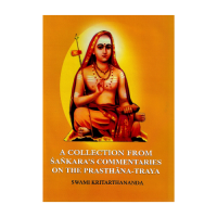 A Collection From Sankara's Commentaries on the Prasthana-Traya