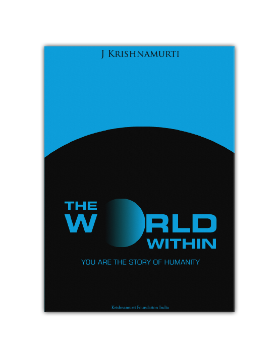 The World Within You are The Story of Humanity