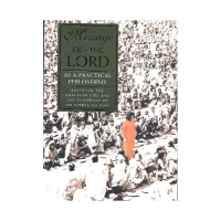 Message of the Lord as a Practical Philosophy Based on the Bhagavad gita and The Teachings of Sri Sathya Sai Baba