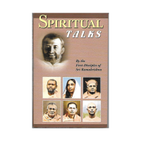 Spiritual Talks By the First Disciples of Sri Ramakrishna