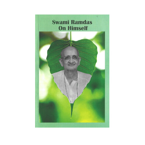 Swami Ramdas on Himself (English)