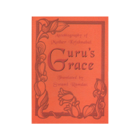 Guru's Grace (Autobiography of Mother Krishnabai)