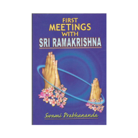 First Meetings with Sri Ramakrishna (English)