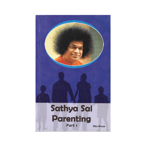 Sathya Sai Parenting Part 1 (English)