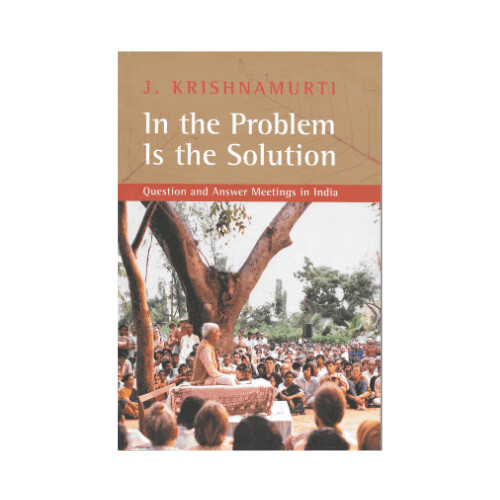 In the Problem is the Solution