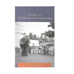 My life at Sri Ramanasramam (English)