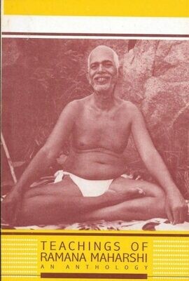 Teachings of Ramana Maharshi - An Anthology