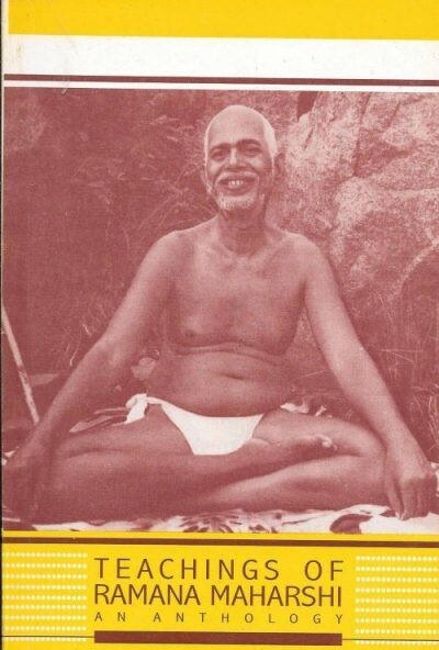 Teachings of Ramana Maharshi - An Anthology (English)