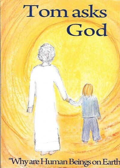 Tom asks God