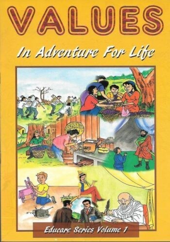 VALUES..An Adventure for Life (Vol 1)