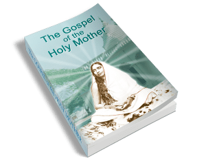 The Gospel of the holy Mother