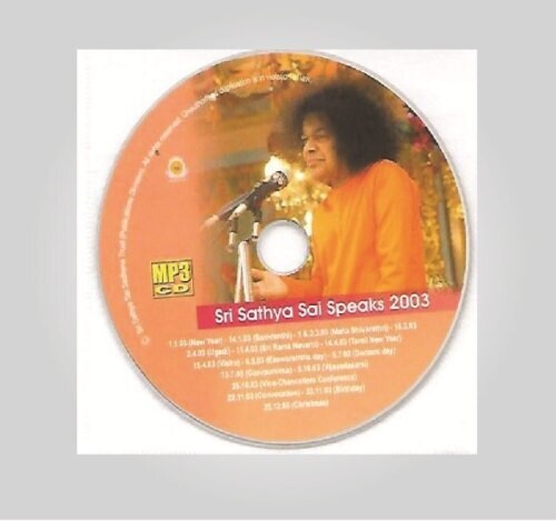 Sri Satya Sai Speaks (Divine Discourse) 2003