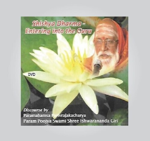 Shishya Dharma - Entering into the GURU