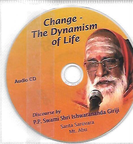 Change - The Dynamism of Life
