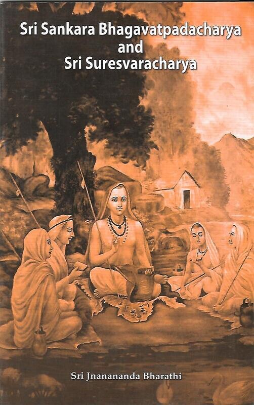 Sri Sankara Bhagavatpadacharya and Sri Suresvaracharya (English)
