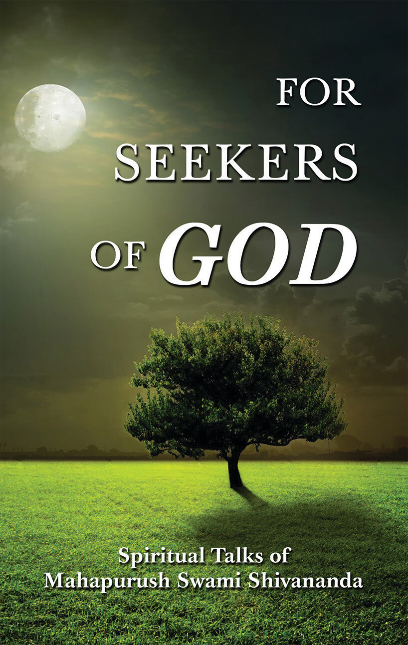 For Seekers of God: Conversations with Swami Shivananda