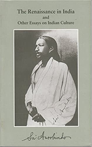 The Renaissance In India And Other Essays On Indian Culture (English)