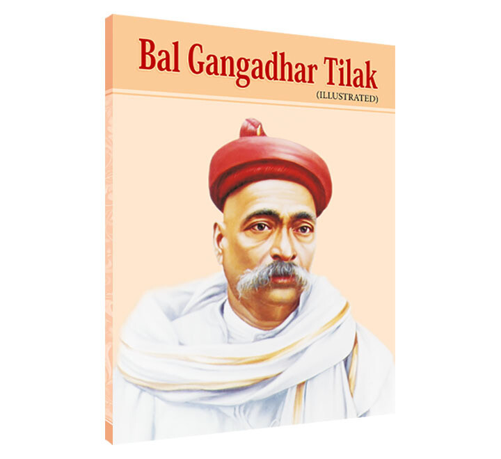 Bal Gangadhar Tilak Illustrated