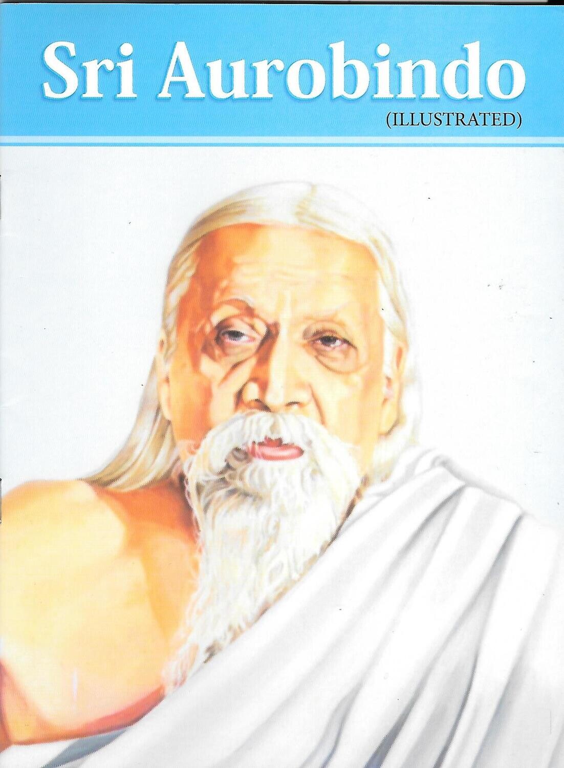 Sri Aurobindo illustrated