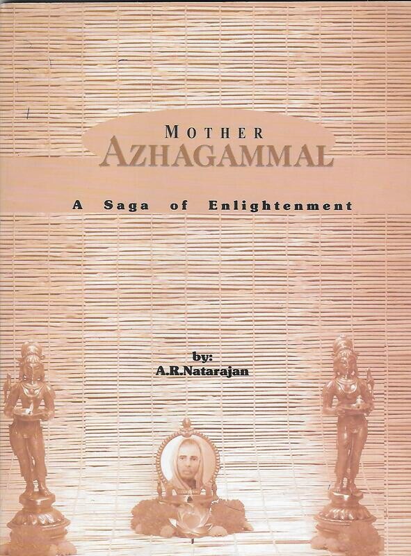 Mother Azhagammal
a Saga of enlightement  (RAMANA MAHARSHI)