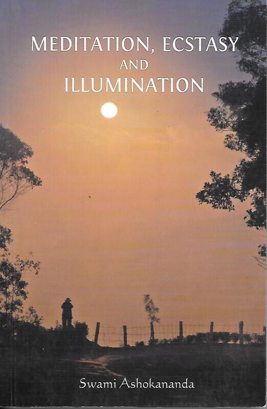 Meditation, Ecstasy and Illumination (English)
