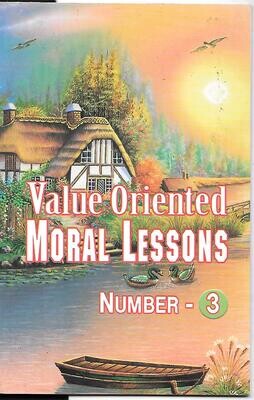 Value oriented moral lessons (1 to 3)