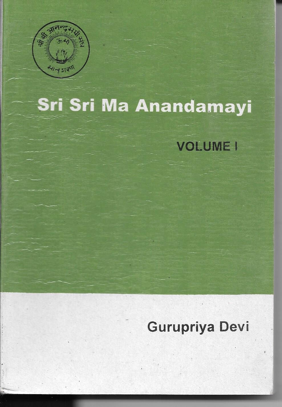 SRI SRI MA ANANDAMAYI VOL 1