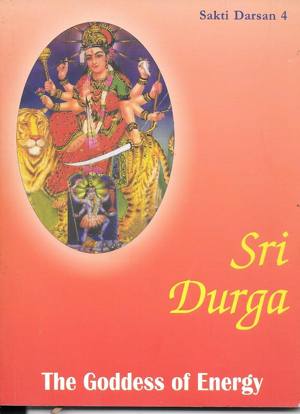 SRI DURGA THE GODDESS OF ENERGY ENGLISH