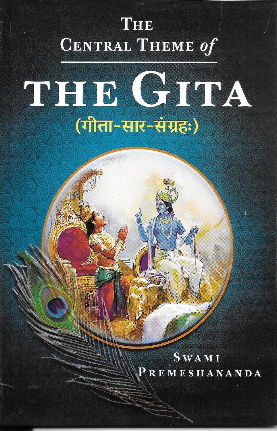 The Central Theme of The Gita