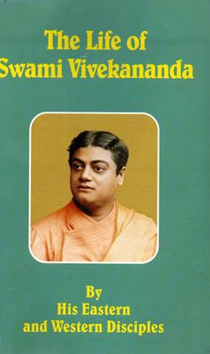 The Life of Swami Vivekananda  By His Eastern and Western Disciples (Set of 2 volumes)