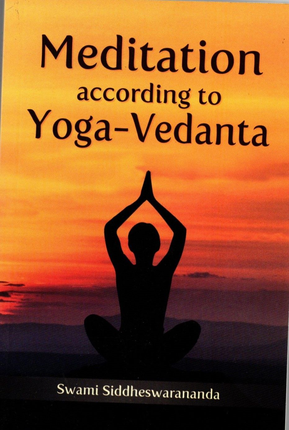 Meditation according to Yoga Vedanta (English)