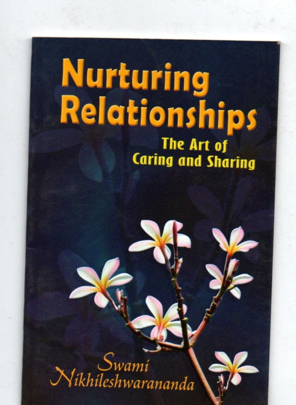 Nurturing Relationships the art of caring and sharing (english)