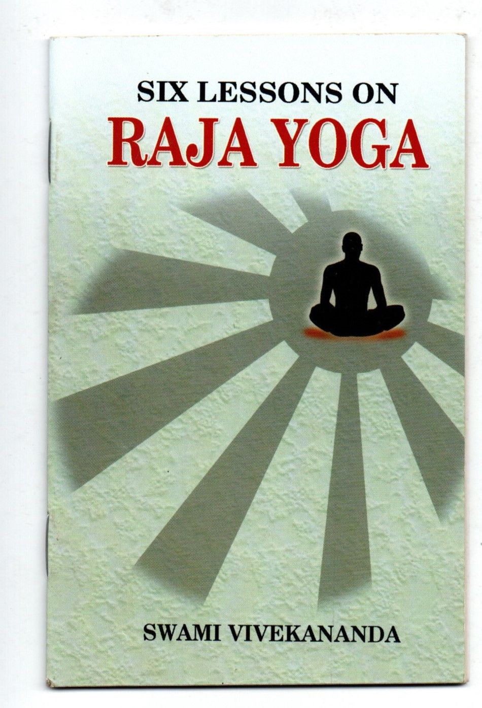 Six lessons on Raja Yoga (English)