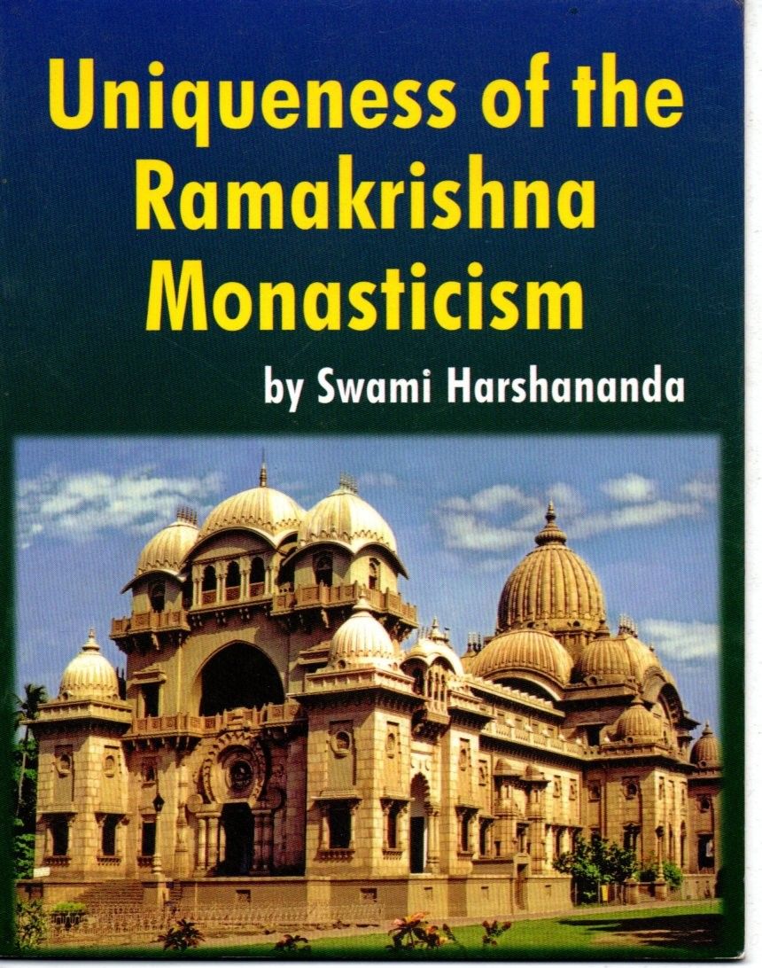 uniqueness of the Ramakrishna Monasticism