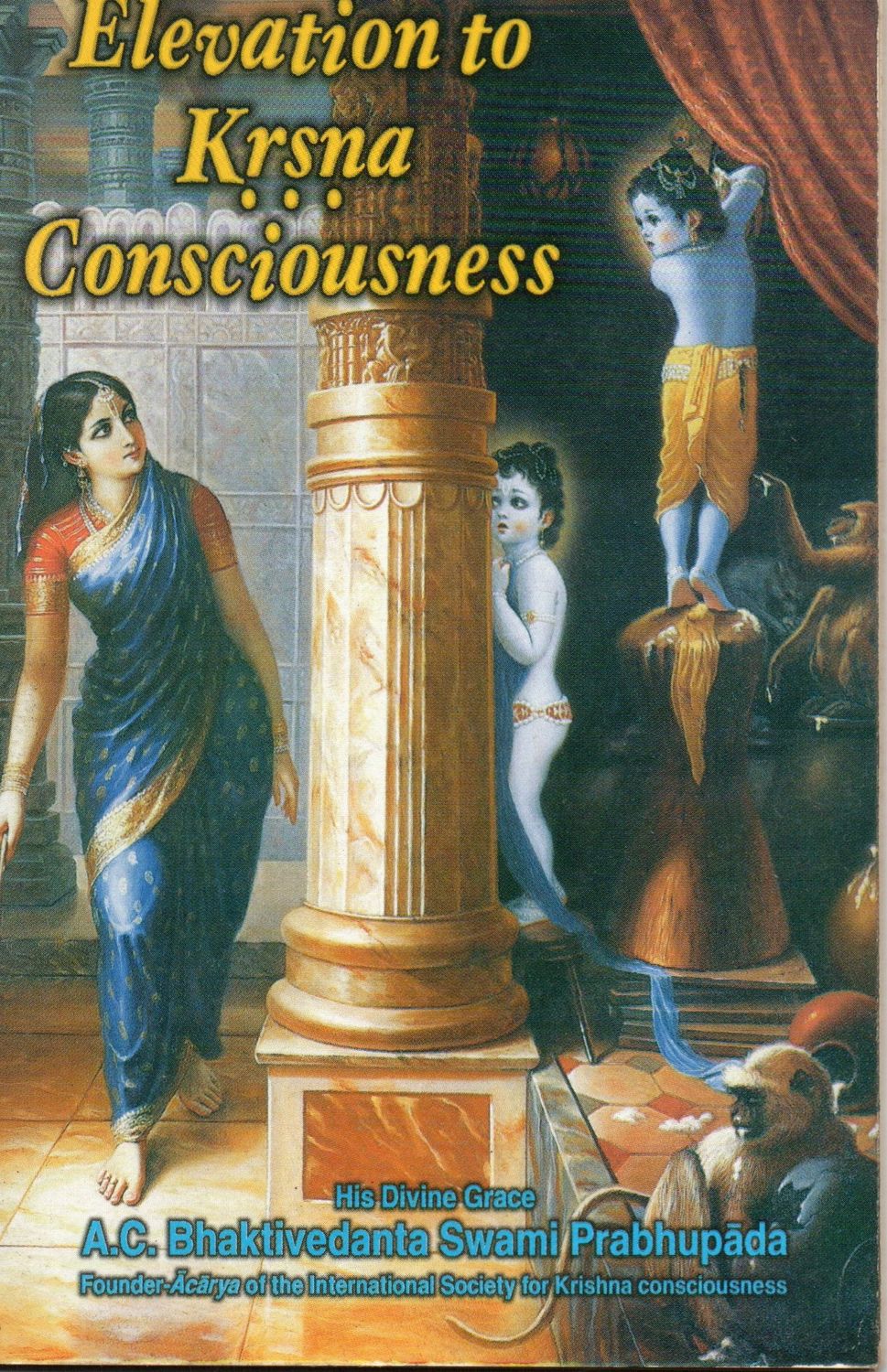 Elavation to Krsna Consciousness (English) Old Book