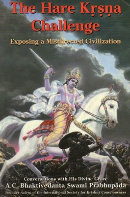 The Hare Krsna Challenge, Exposing A Misdirected CiVilization (English) Old Book