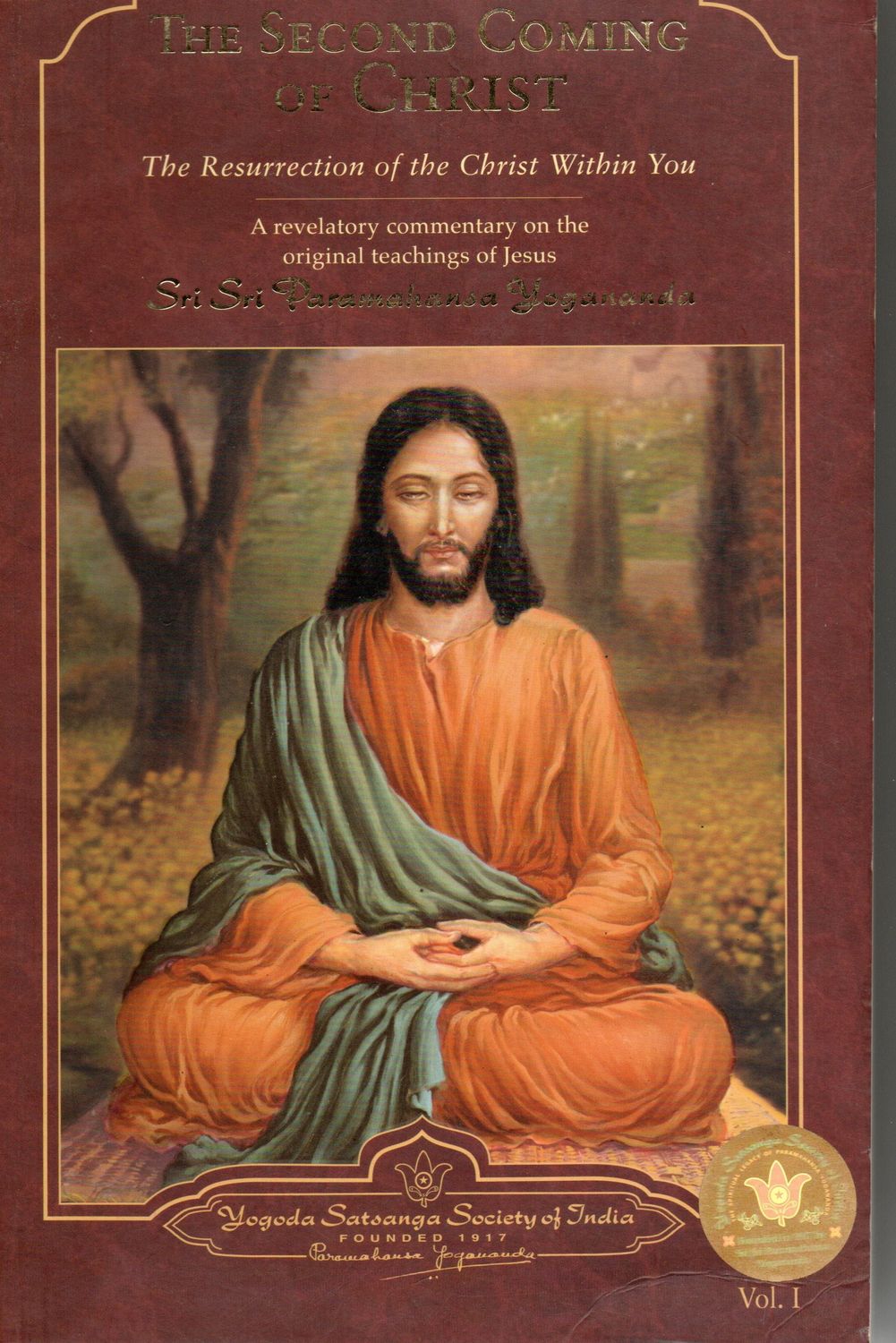 The Second Coming Of Christ, The Resurrection Of The Christ Within You (English) (2 Volume Set)
