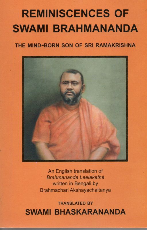 Reminisences Of Swami Brahmananda, The Mind - Born Son Of Sri Ramakrishna (English) Old Book