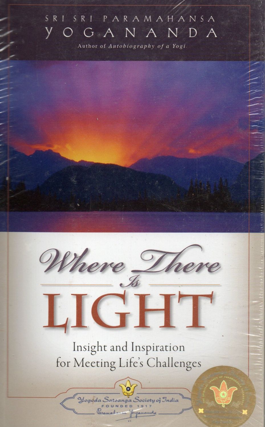Where There is Light, Insight and Inspiration for Meeting Life&#39;s Challenges (English) Old Book