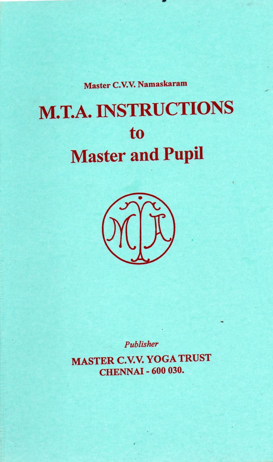 M T A Instructions To Master and Pupil (English) Old Book