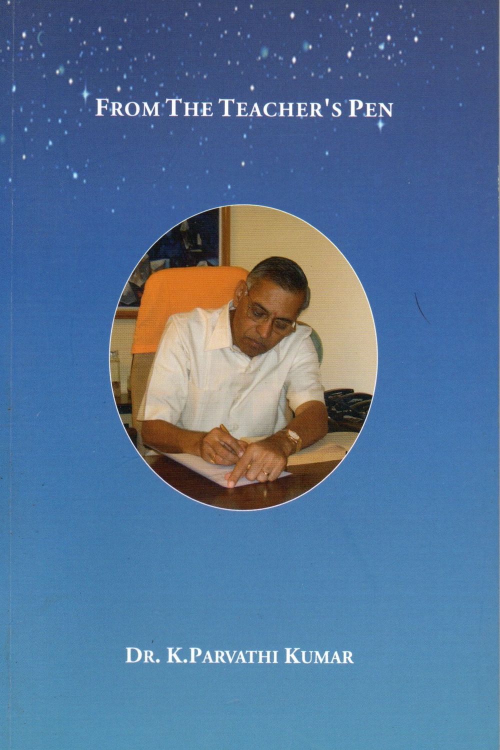 From The Teacher&#39;s Pen (English) Old Book