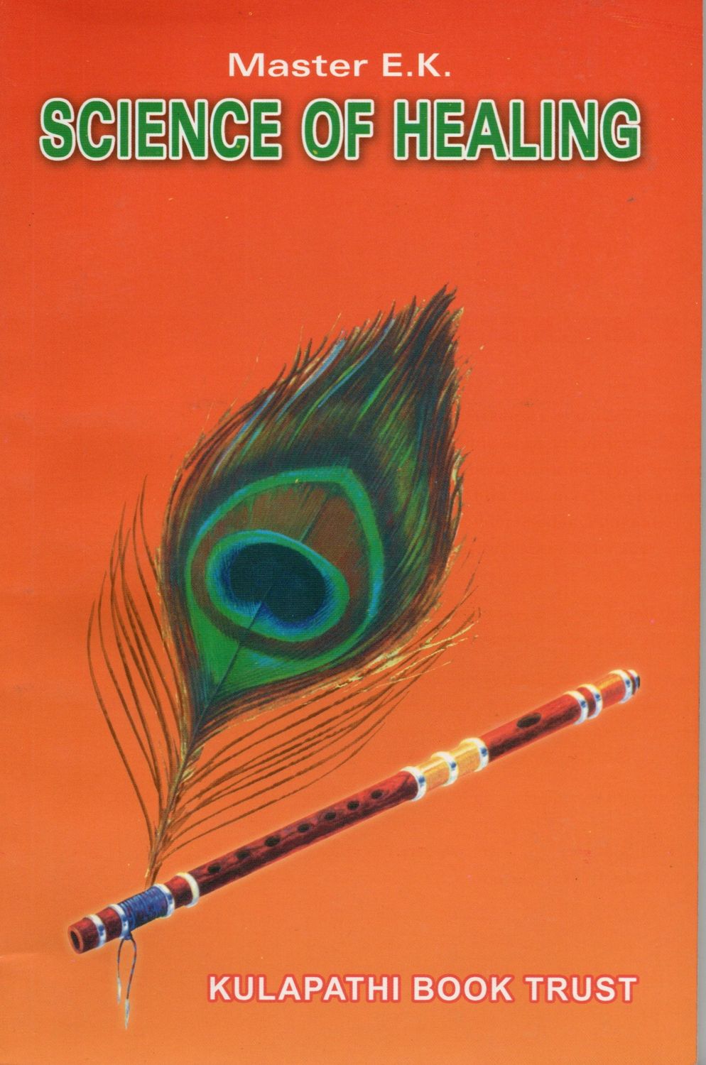 Science Of Healings By Master E K (English) Old Book