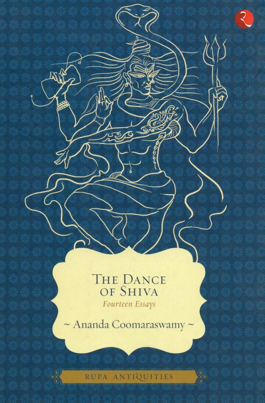 The Dance of Shiva Fourteen Essays (English) Old Book