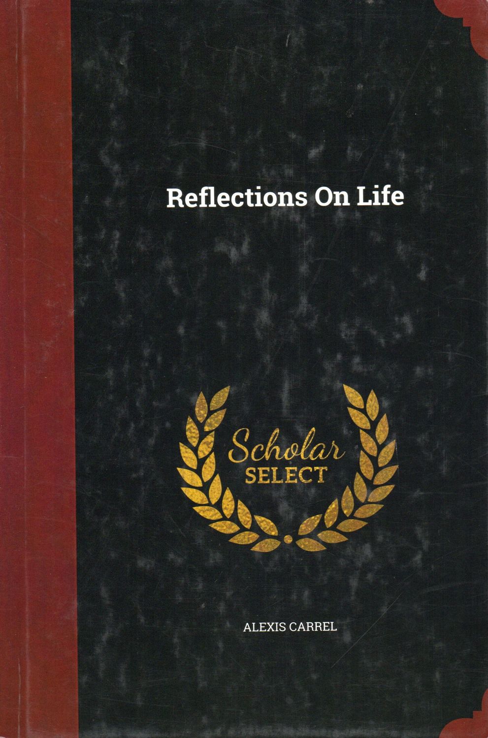 Reflections On Life (English) Old Book
