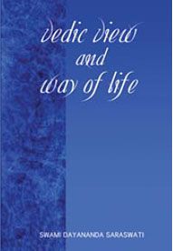 Vedic View And Way Of Life (English)
