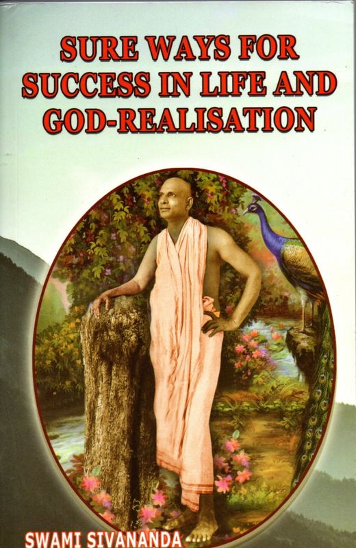 Sure Ways for Success in life and God Realisation