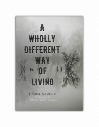 A Wholly Different Way of Living (English)