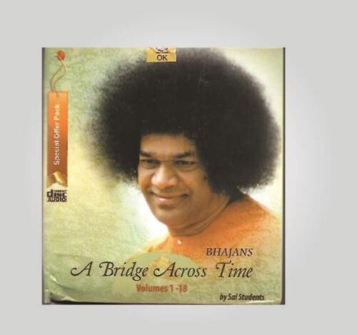 A Bridge Across Time (Sai Bhajans) (English)