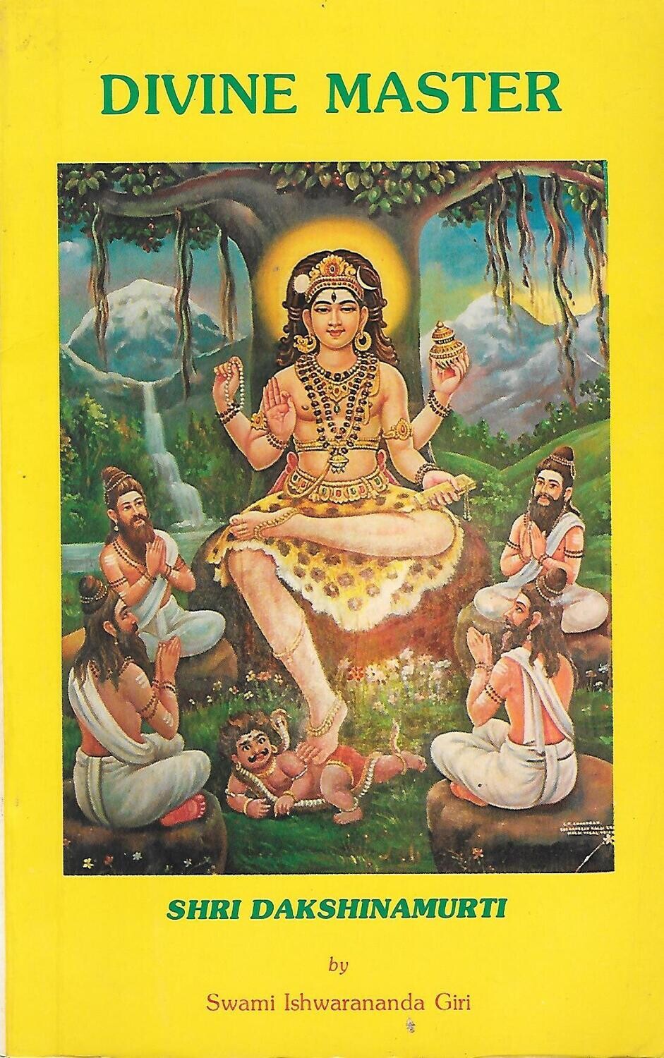 Divine master (Shri Dakshina murti) (Hindi)